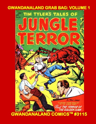 Gwandanaland Grab Bag: Volume 1