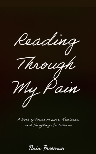 Reading Through My Pain