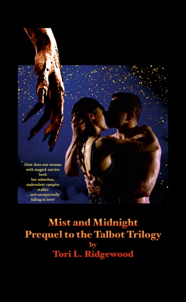 Mist and Midnight: Prequel to the Talbot Trilogy