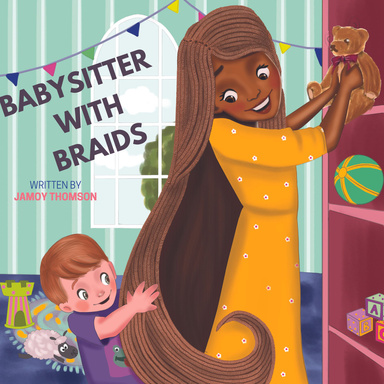 BABYSITTER WITH BRAIDS
