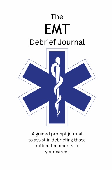 The EMT Debrief Journal