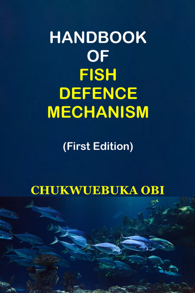 HANDBOOK OF FISH DEFENCE MECHANISM