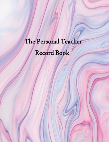 The Personal Teacher Record Book