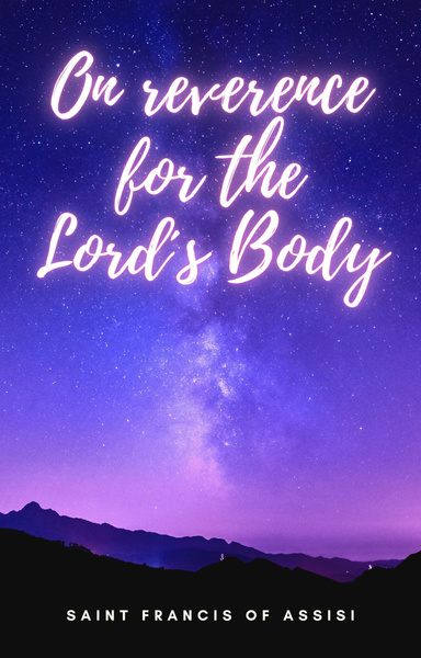 On Reverence for the Lord’s Body