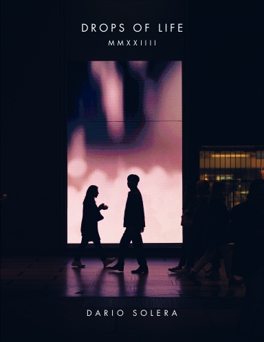 Drops of Life / MMXXIII