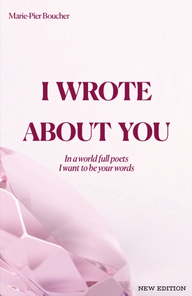 I Wrote About You