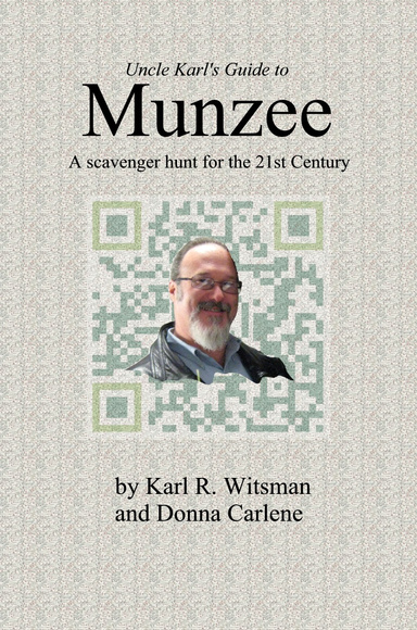 Uncle Karl's Guide to Munzee (2023)