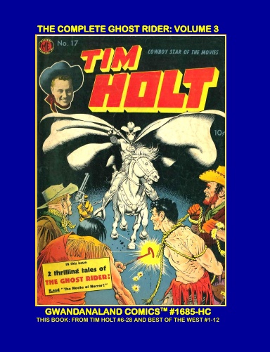 The Complete Golden Age Ghost Rider: Volume 3