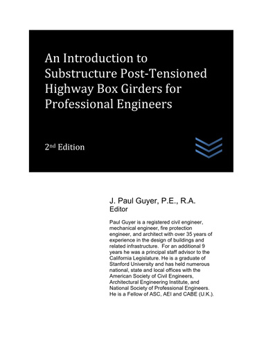 An Introduction to Substructure Post-Tensioned Highway Box Girders for Professional Engineers