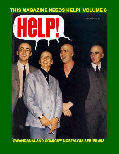 This Magazine Needs Help!  Volume 6