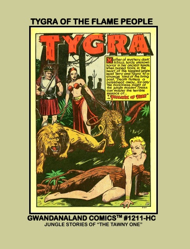 Tygra Of The Flame People (HC)