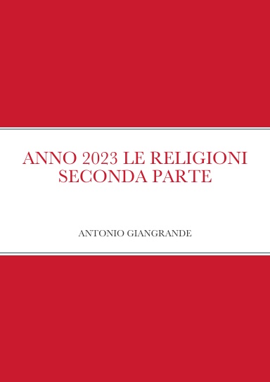 ANNO 2023 LE RELIGIONI SECONDA PARTE