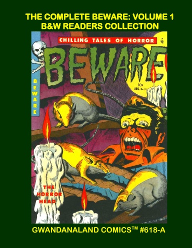 The Complete Beware: Volume 1 (BW)