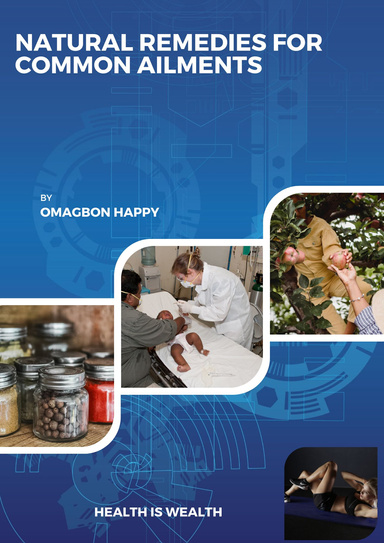 Natural Remedies for Common Ailments