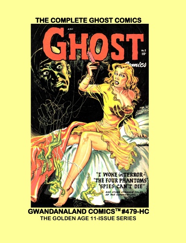 The Complete Ghost Comics