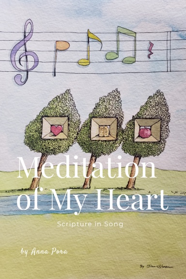 Meditation of My Heart