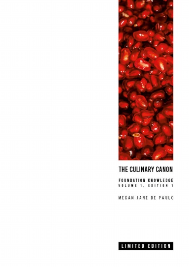 The Culinary Canon : Foundation Knowledge