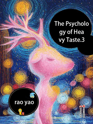 The Psychology of Heavy Taste.3