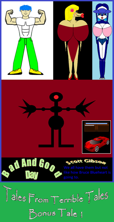 Tales From Terrible Tales Bonus Tale 1-Bad And Good Day