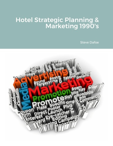 Hotel Strategic Planning & Marketing 1990's