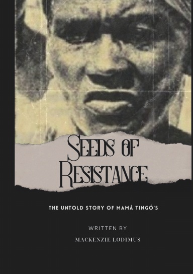 “Seeds of Resistance:    The Untold Story of Mamá Tingó’s Activism ”