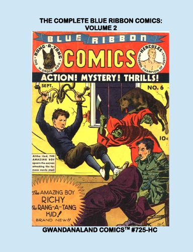 The Complete Blue Ribbon Comics: Volume 2 (HC)