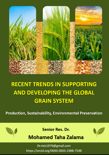 Recent Trends in Supporting and Developing The Global Grain System