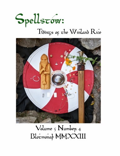 Spellstow Vol 5 No 4 Blotmonaþ 2023
