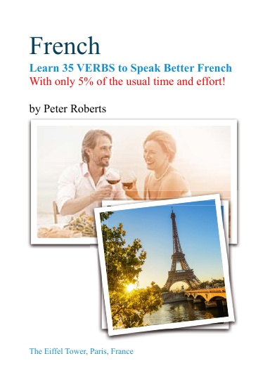 French - Learn 35 Verbs to Speak Better French.