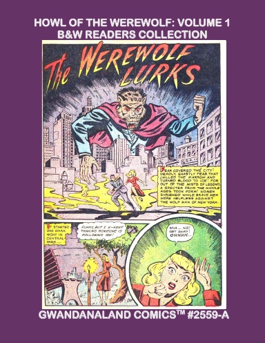 Howl Of The Werewolf: Volume 1 (BW)