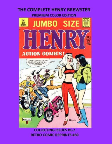 THE COMPLETE HENRY BREWSTER PREMIUM COLOR EDITION