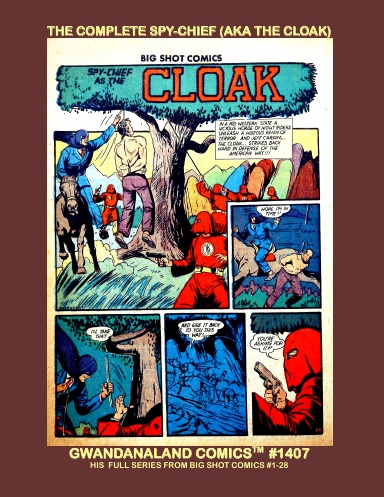 The Complete Spy-Chief (aka The Cloak)
