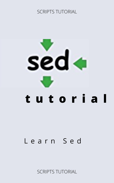 Sed Tutorial