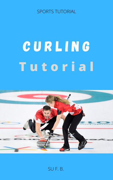 Curling Tutorial