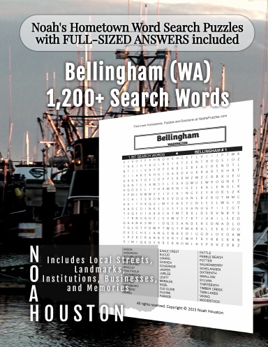 Noah’s Hometown Word Search Puzzles with FULL-SIZED ANSWERS included Bellingham (WA)