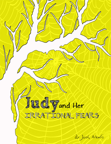 Judy and Her Irrational Fears