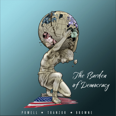 The Burden of Democracy