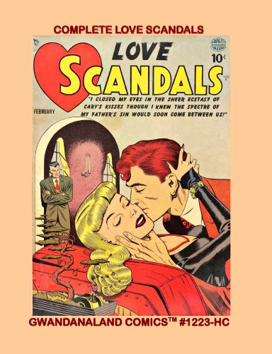 Complete Love Scandals (HC)