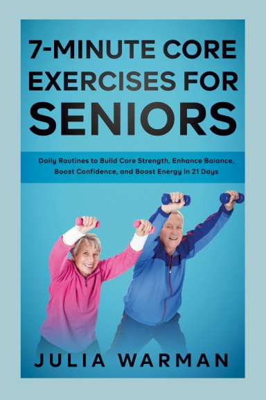 7-Minute Core Exercises for Seniors