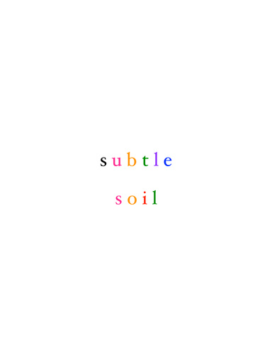 Subtle Soil