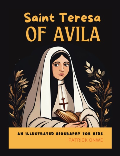 SAINT TERESA OF AVILA