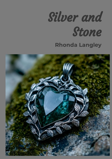 Silver and Stone
