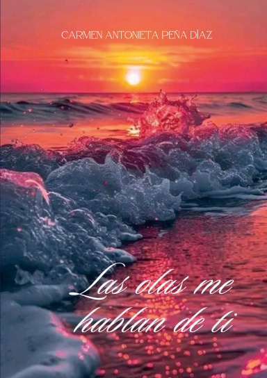 Las olas me hablan de ti