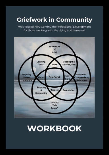 Griefwork in Community Workbook