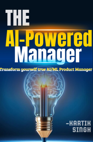The AI-Powered Product Manager