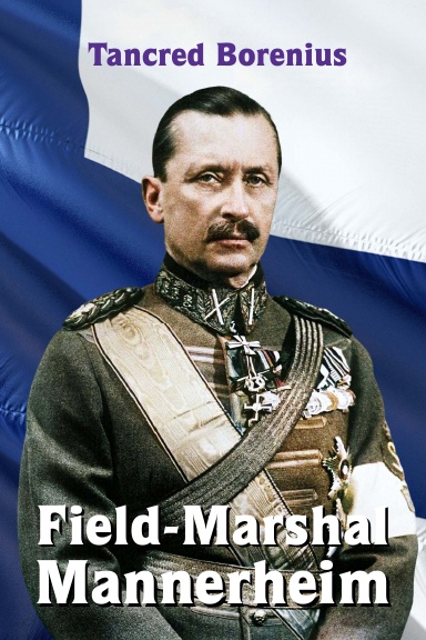 Field-Marshal Mannerheim