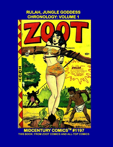 Rulah, Jungle Goddess Chronology: Volume 1