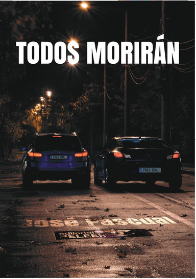 TODOS MORIRÁN