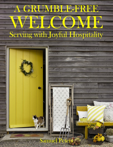 A Grumble-Free Welcome