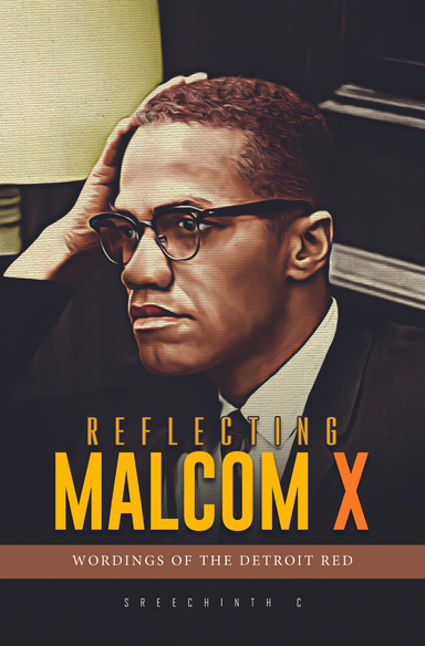 Reflecting Malcom X